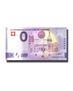0 Euro Souvenir Banknote La Cathedrale Notre Dame De Lausanne Switzerland CHAV 2021-3