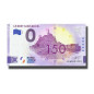 0 Euro Souvenir Banknote Le Mont Saint Michel France UEWD 2022-2