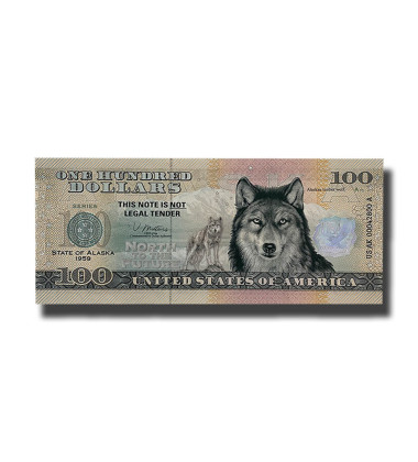 US $100 Souvenir Banknote  Alaskan Timber Wolf North of the Future State of Alaska US AK 1959 Uncirculated