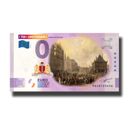 0 Euro Souvenir Banknote 750 Amsterdam Waegh Op De Dam Colour Netherlands PECH 2024-2