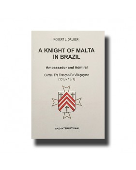 A Knight Of Malta In Brazil