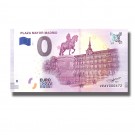 Spain 2018 Plaza Mayor Madrid 0 Euro Banknote Uncirculated 004800