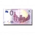 Spain 2018 Plaza De La Virgen Valencia 0 Euro Banknote Uncirculated 004801