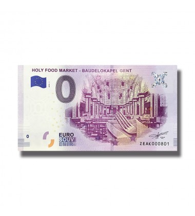 2018 Belgium Holy Food Market Baudelokapel Gent 0 Euro Souvenir Banknote 005098