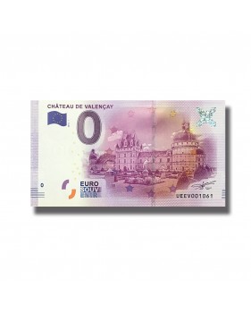 0 EURO SOUVENIR BANKNOTE CHATEAU DE VALENCAY FRANCE 2016-1 UEEV