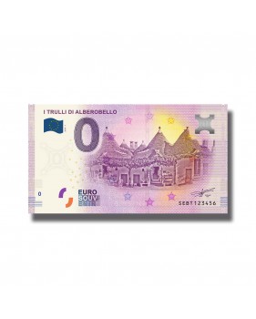 0 EURO SOUVENIR BANKNOTE I TRULLI DI ALBORELLO ITALY SEBT 2019-1