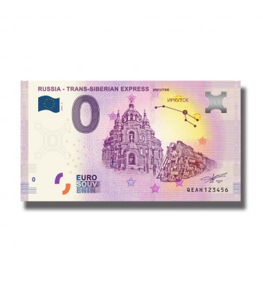 0 EURO BANKNOTE SOUVENIR RUSSIA TRANS SIBERIAN EXPRESS IRKUTSK 006289 QEAH 2019-3